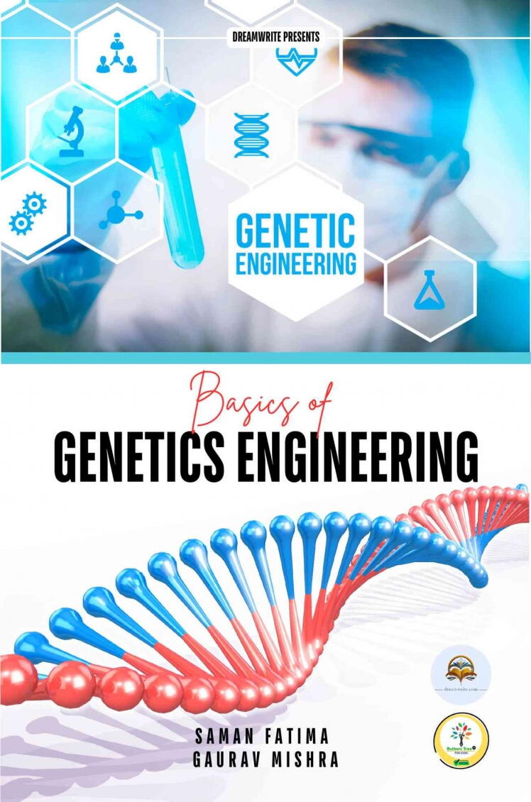 BASICS OF GENETICS ENGINEERING