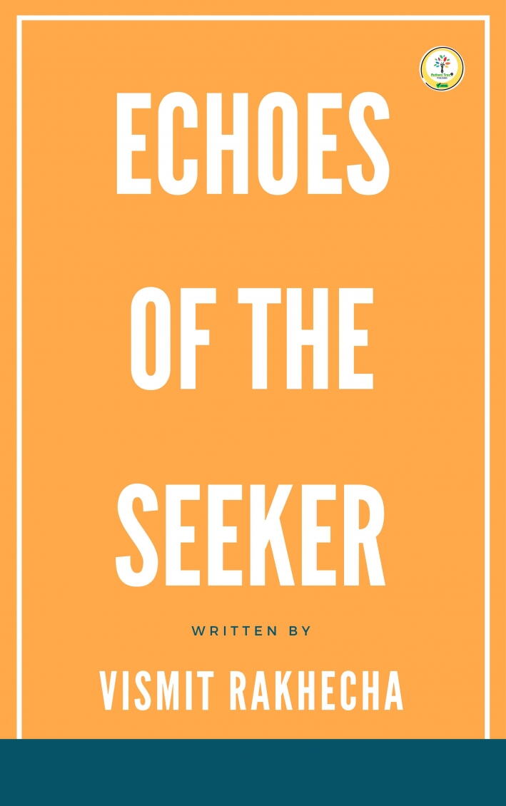 ECHOES OF THE SEEKER