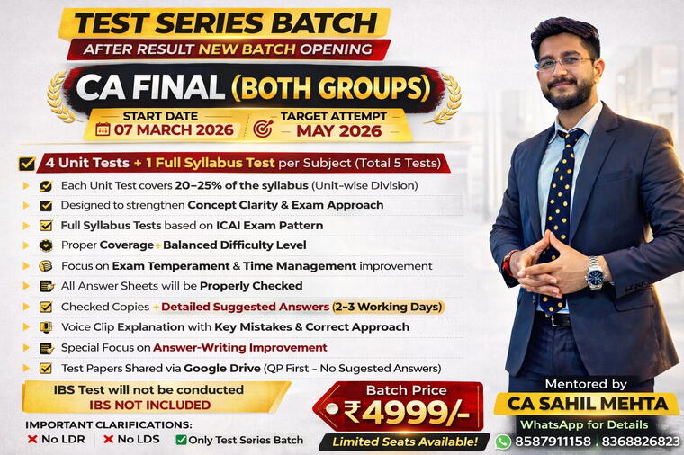CA Final Both Group – May 2026 Exam-Oriented Test Series By CA Sahil Mehta