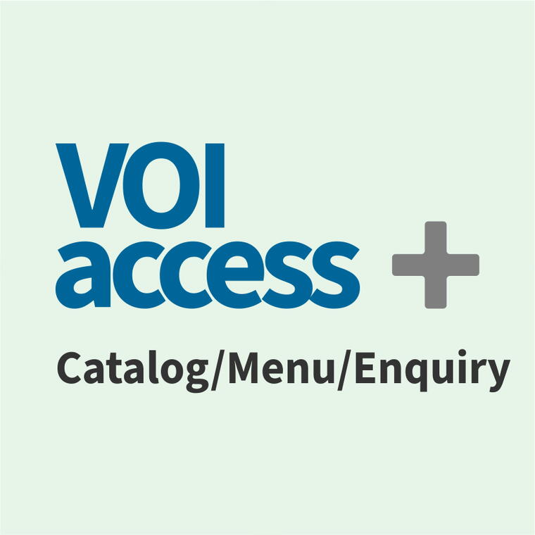 VOI Access➕ and Catalog/Menu/Enquiry