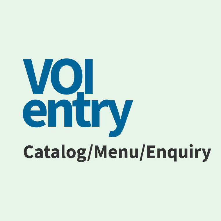 VOI Entry and Catalog/Menu/Enquiry