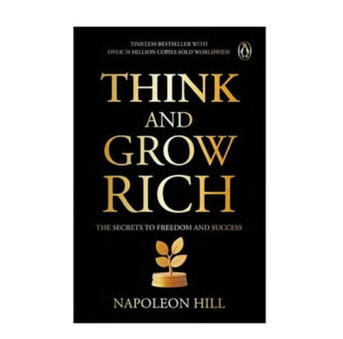 Think &amp; Grow Rich