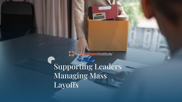Supporting Leaders Managing Mass Layoffs