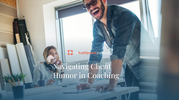 Navigating Client Humor in Coaching