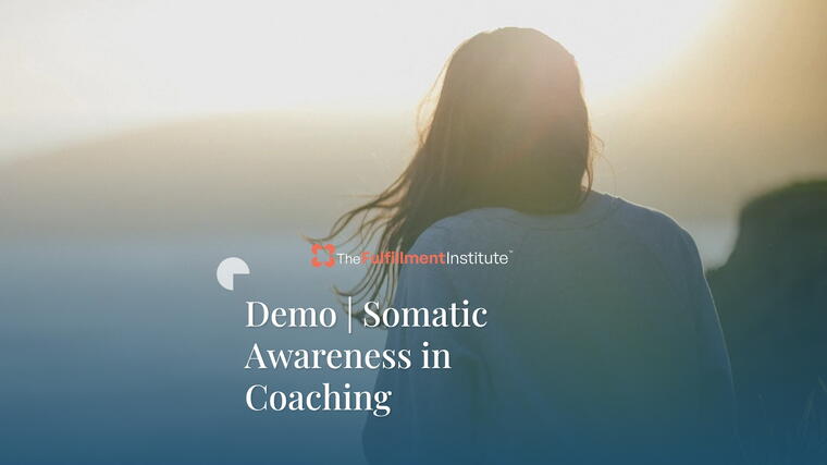 Demo | Somatic Awareness in Coaching