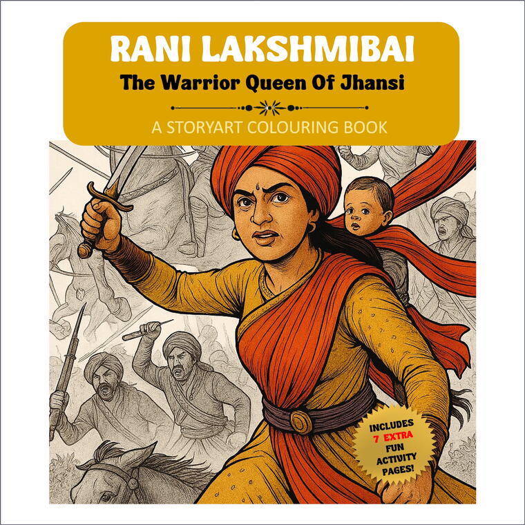 Rani Lakshmibai: The Warrior Queen (A Storyart Coloring Book) 
