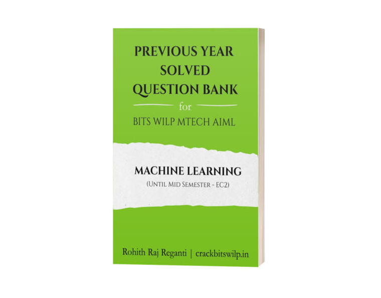 ML - Sem 1 - Solved Question Bank (Midsem)