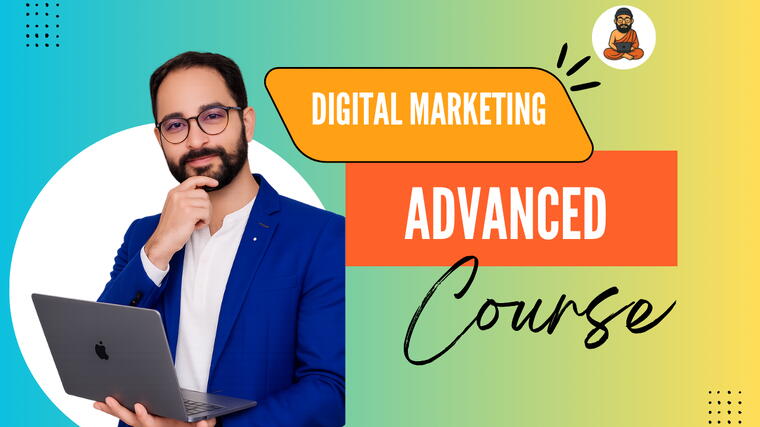 Digital marketing Advanced  course