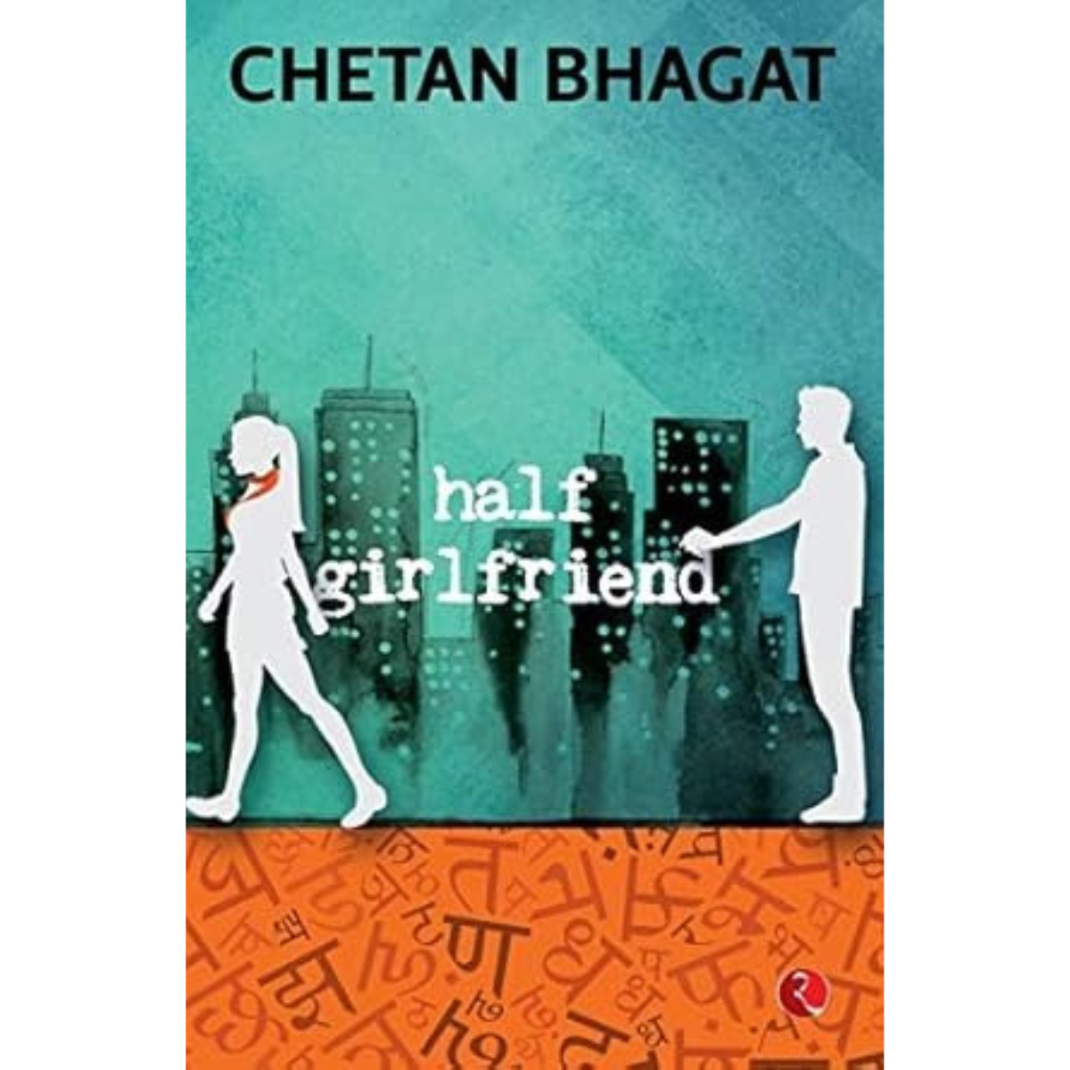 Half Girlfriend by Chetan Bhagat Hindi PDF