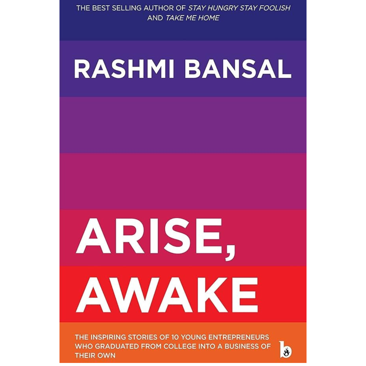 Arise, Awake By Rashmi Bansal Hindi Edition Available PDF