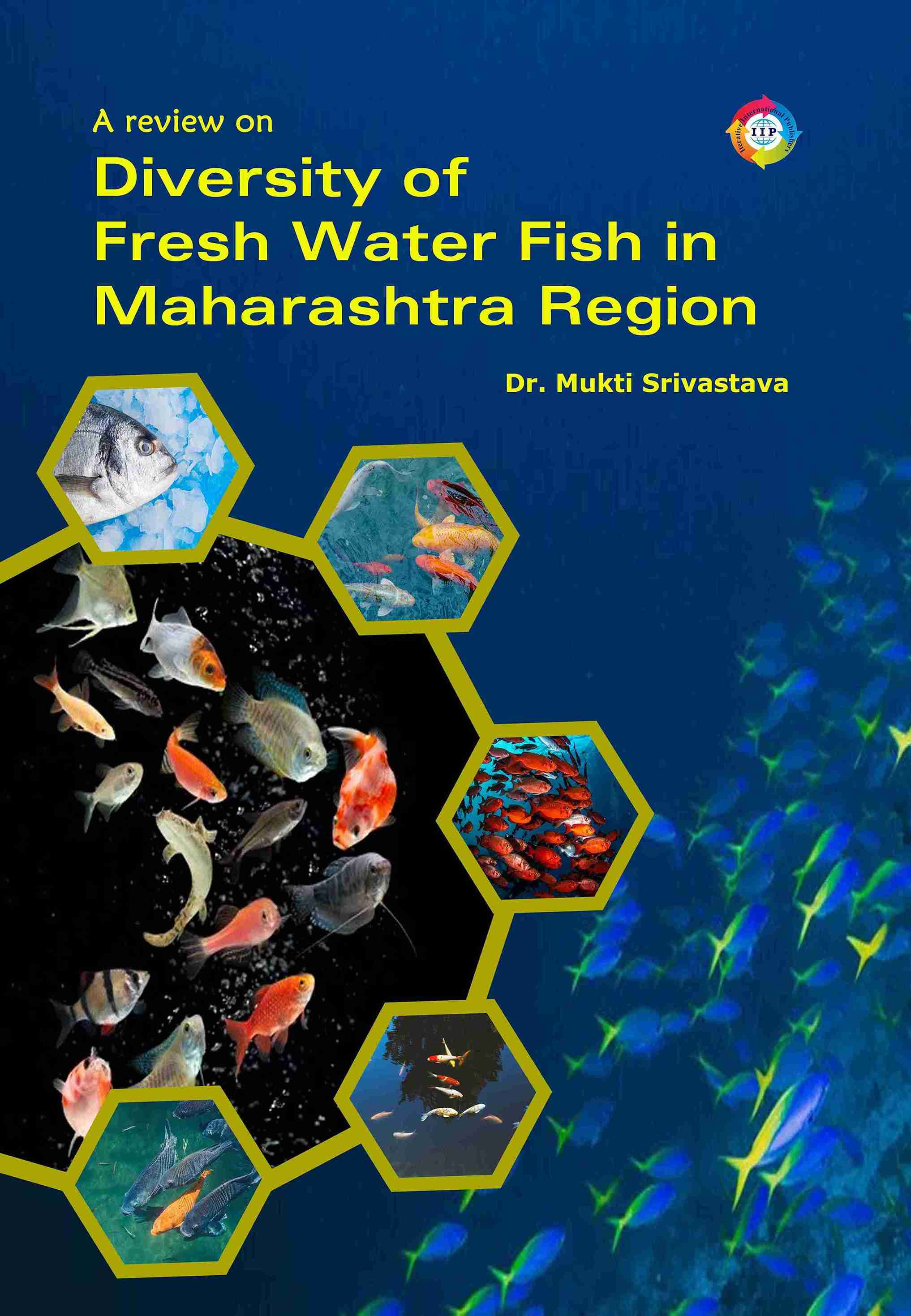 A REVIEW ON DIVERSITY OF FRESH WATER FISH IN MAHARASHTRA REGION
