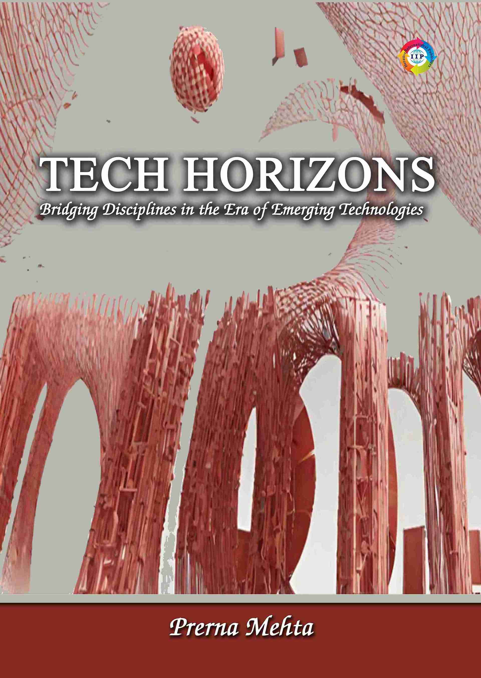 TECH HORIZONS: BRIDGING DISCIPLINES IN THE ERA OF EMERGING TECHNOLOGIES