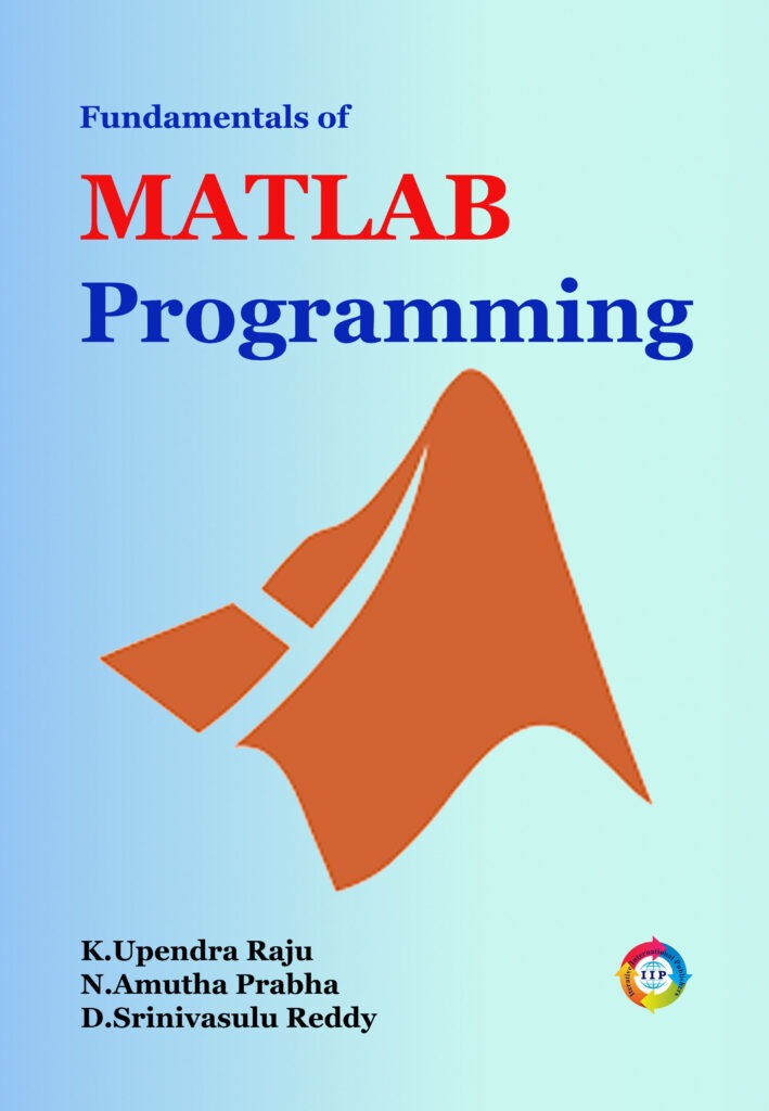 FUNDAMENTALS OF MATLAB PROGRAMMING - IIP STORE