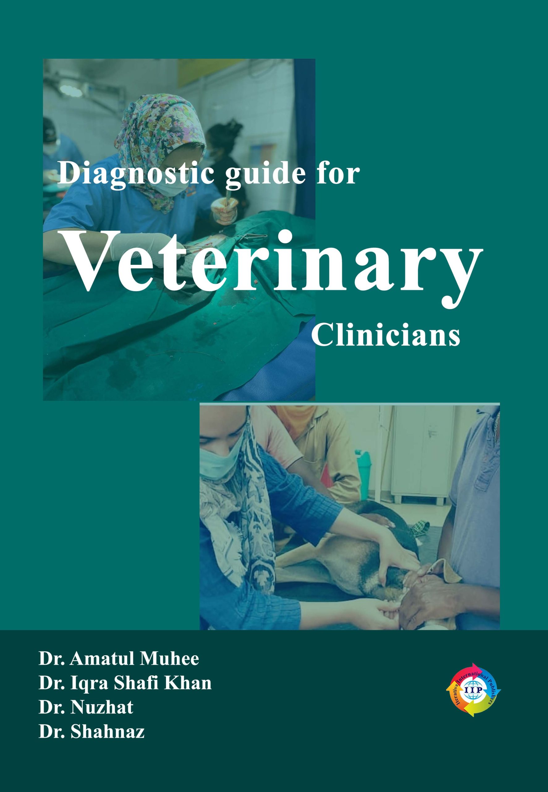 DIAGNOSTIC GUIDE FOR VETERINARY CLINICIANS - IIP STORE