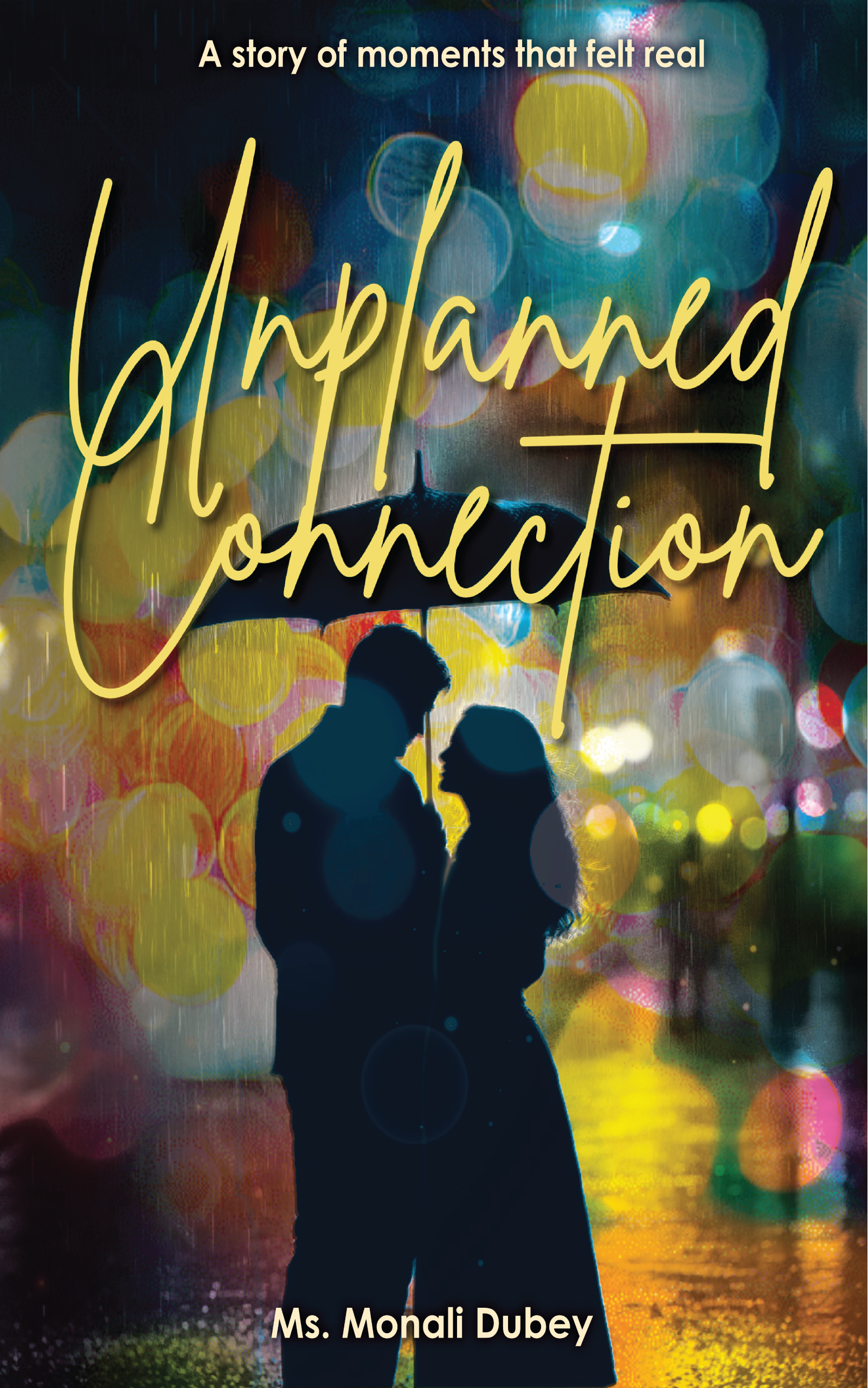 Unplanned Connection