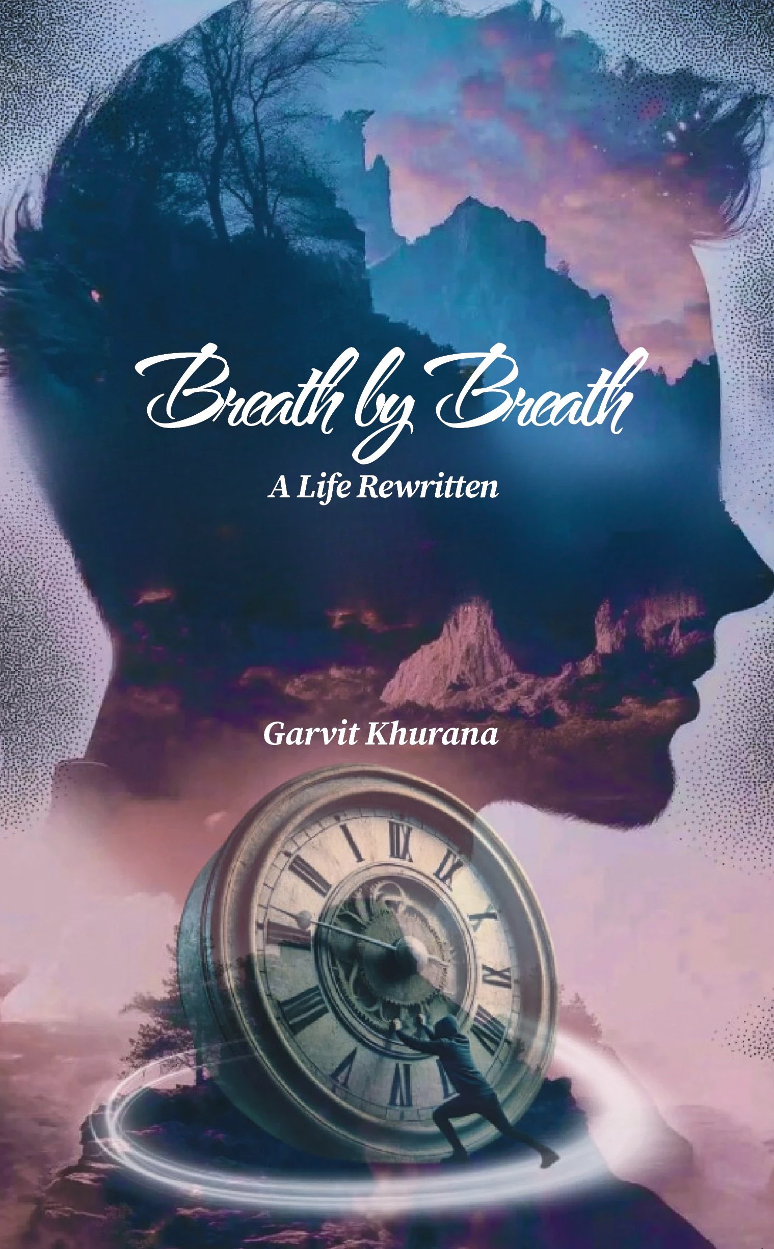 Breath by Breath: A Life Rewritten
