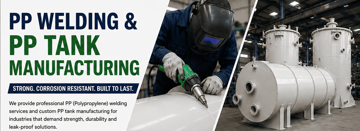 PP Welding & PP Tank Manufacturing