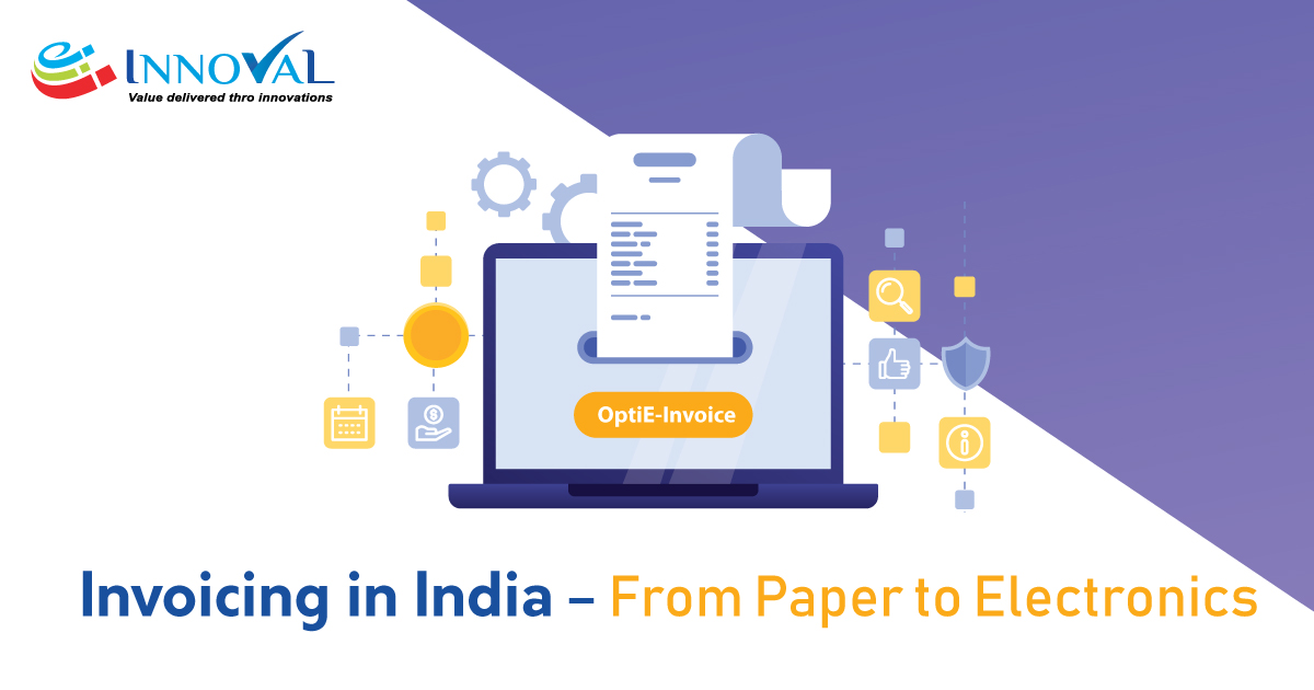 Invoicing in India – From Paper to Electronics