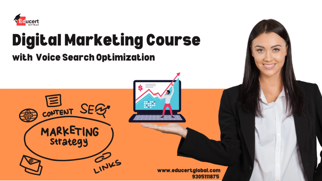 Best Digital Marketing Course- Focus on Voice Search Optimization