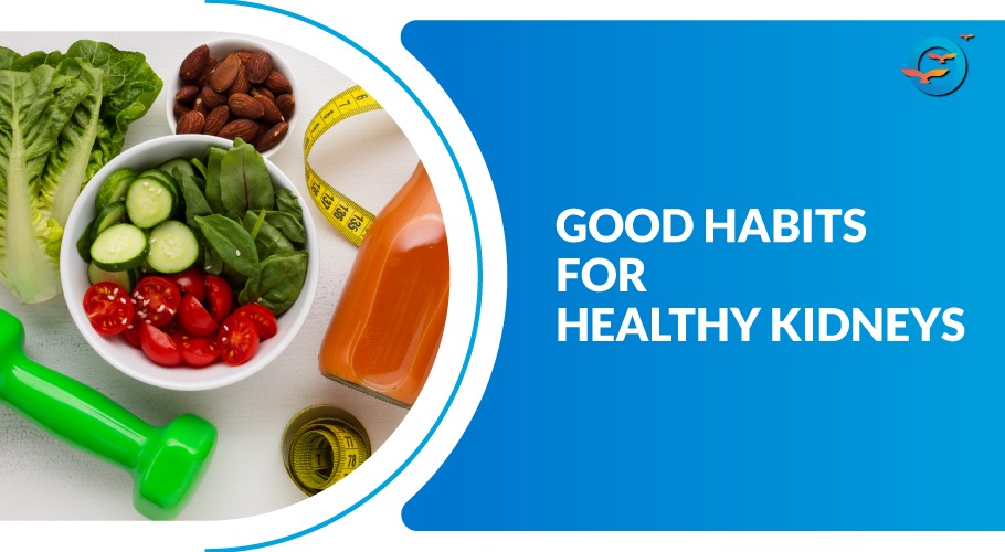Simple Habits to Keep Your Kidneys Healthy