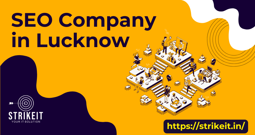 How Choosing the Best SEO Company in Lucknow Boosts Business Growth