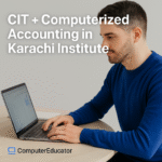 CIT Courses & Computerized Accounting in Karachi Institute