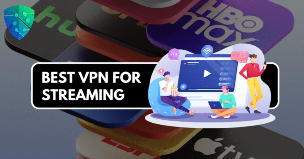Stream Smarter in 2025 — Discover the Fastest and Safest VPNs for Streaming