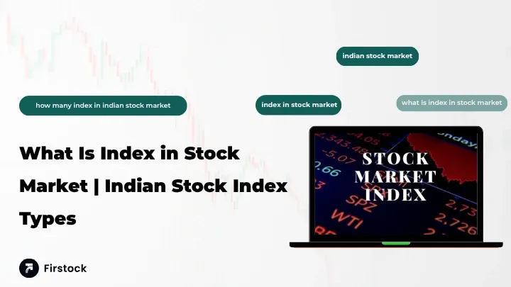 What Is Index in Stock Market | Indian Stock Market Index Explained