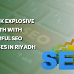 What Makes SEO Services in Riyadh a Game-Changer for Growth