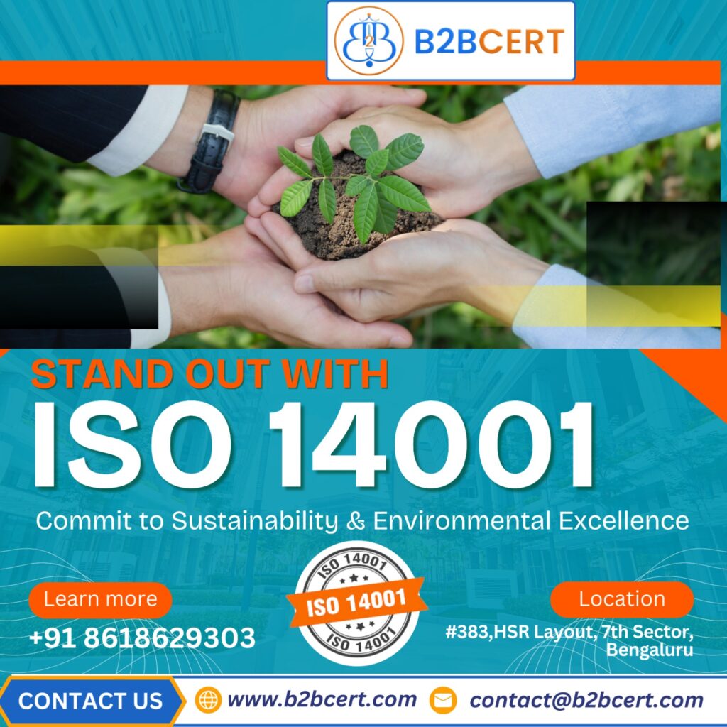 ISO 14001 Certification: Why It’s Important and How to Get Certified in Bahrain and Bangalore