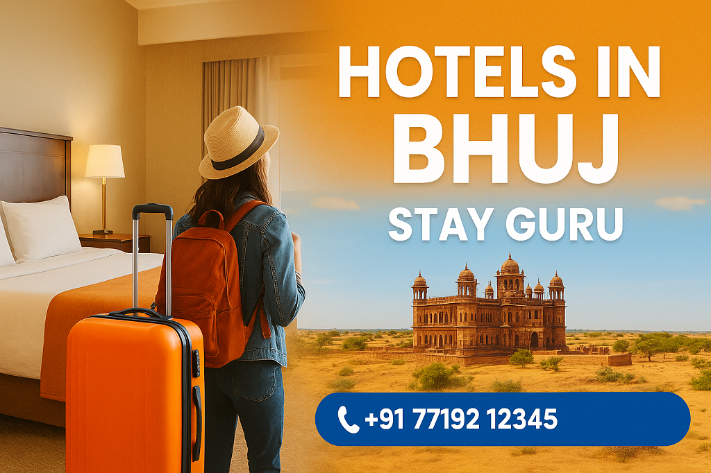Best Hotel in Bhuj – Find Your Perfect Stay with Stay Guru