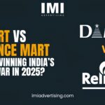 D-Mart vs Reliance Mart: Who is Winning India’s Retail War in 2025?