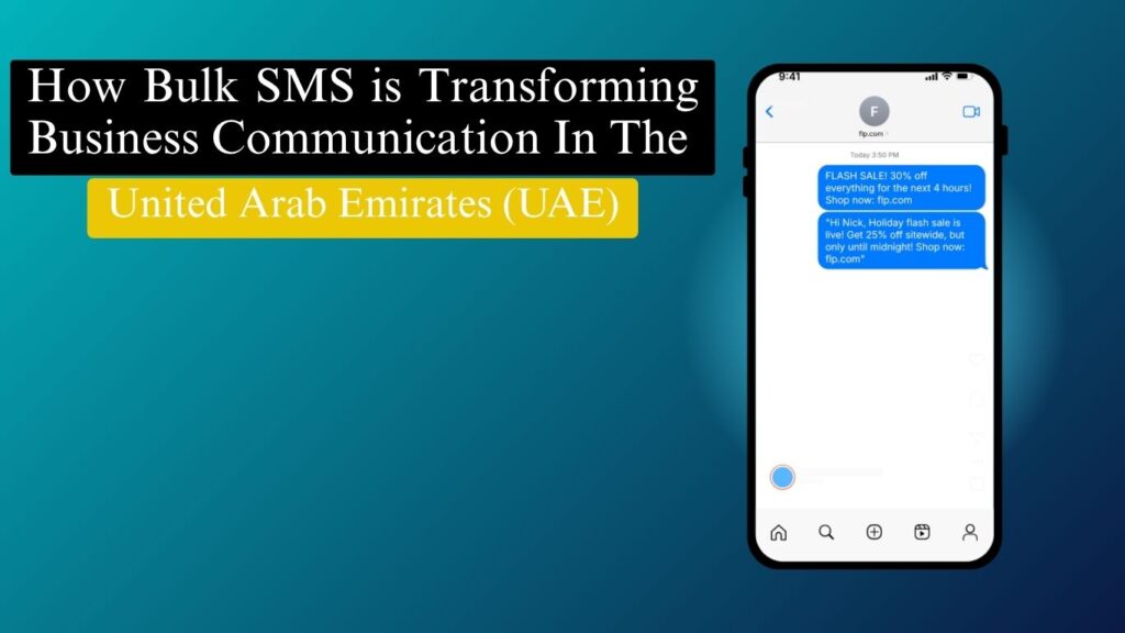 How Bulk SMS is Transforming Business Communication in the UAE