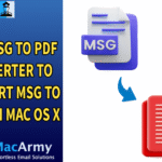 How Do I Save a MSG File to PDF for Mac?