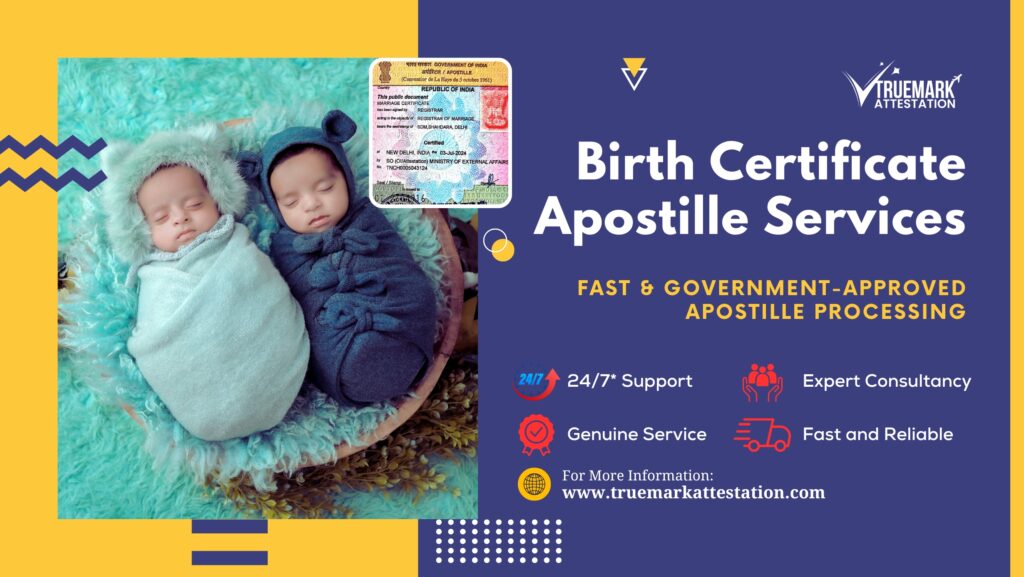 Birth Certificate Apostille Services – Complete Guide for Fast & Hassle-Free Processing