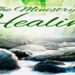Healing Ministry and Prayer Ministry: Bringing Spiritual and Physical Restoration