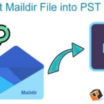 How to Open Maildir File in PST File Online? –With 5 Easy Steps