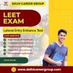 A Complete Guide to Choosing the Right Coaching for LEET Exam Success