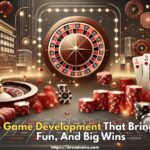 Casino Game Development That Brings Thrills, Fun, And Big Wins