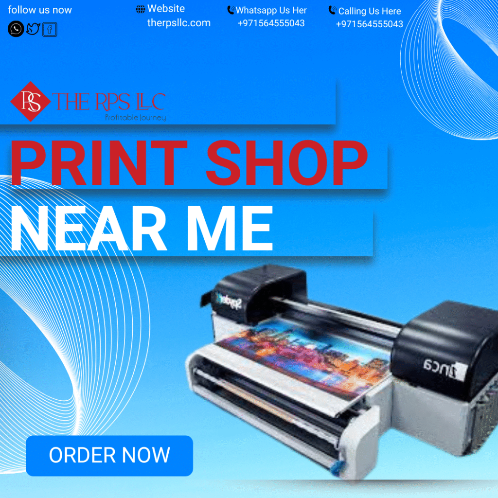 Best Print Shop Near Me in Dubai – Fast, Affordable & High-Quality Printing Services