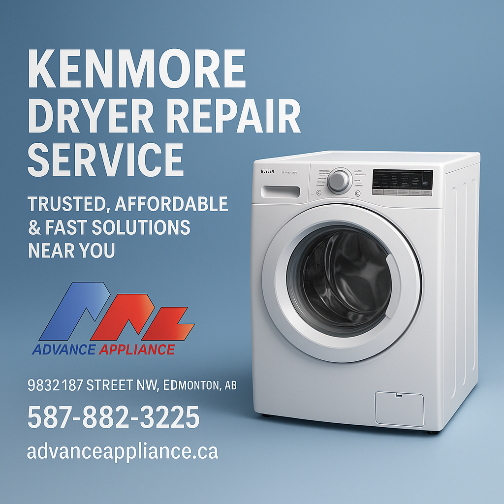 Kenmore Dryer Repair Service – Fast, Reliable & Professional Repairs by Advance Appliance