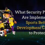 What Security Protocols Are Implemented by Sports Betting App Development Company to Protect Users?