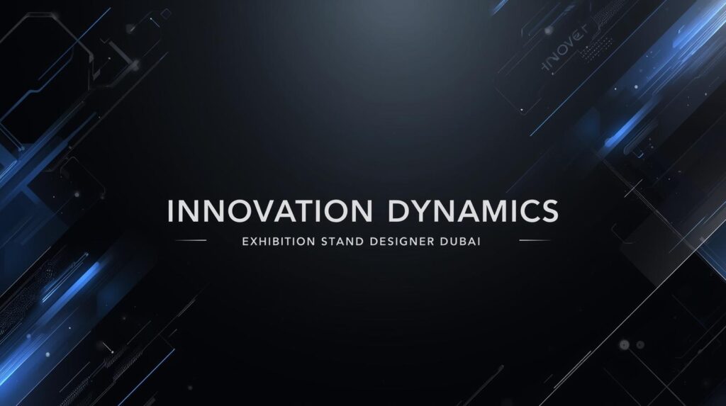 Smart Exhibition Stand Innovations Bringing New Energy to Dubai Events