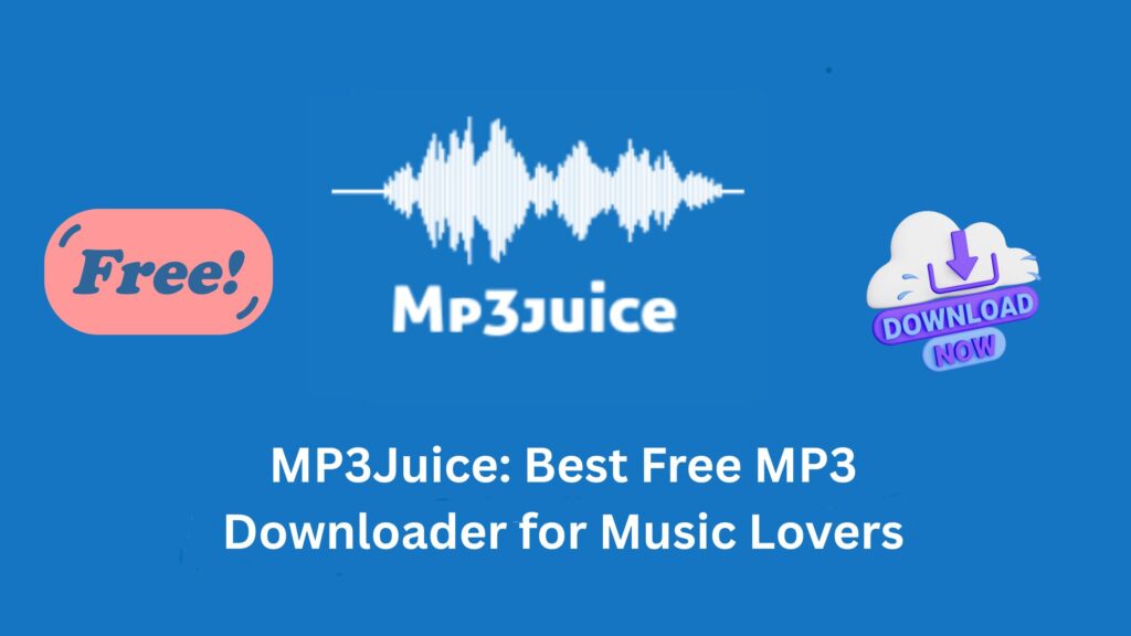 MP3Juice: Best Free MP3 Downloader for Music Lovers