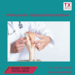 Best Orthopedic Hospitals in Hyderabad, India
