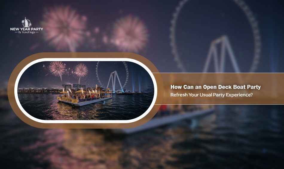 How Can an Open Deck Boat Party Refresh Your Usual Party Experience?