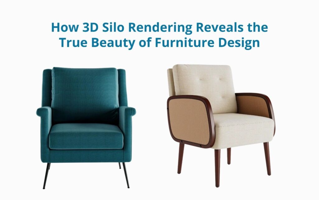 How 3D Silo Rendering Reveals the True Beauty of Furniture Design