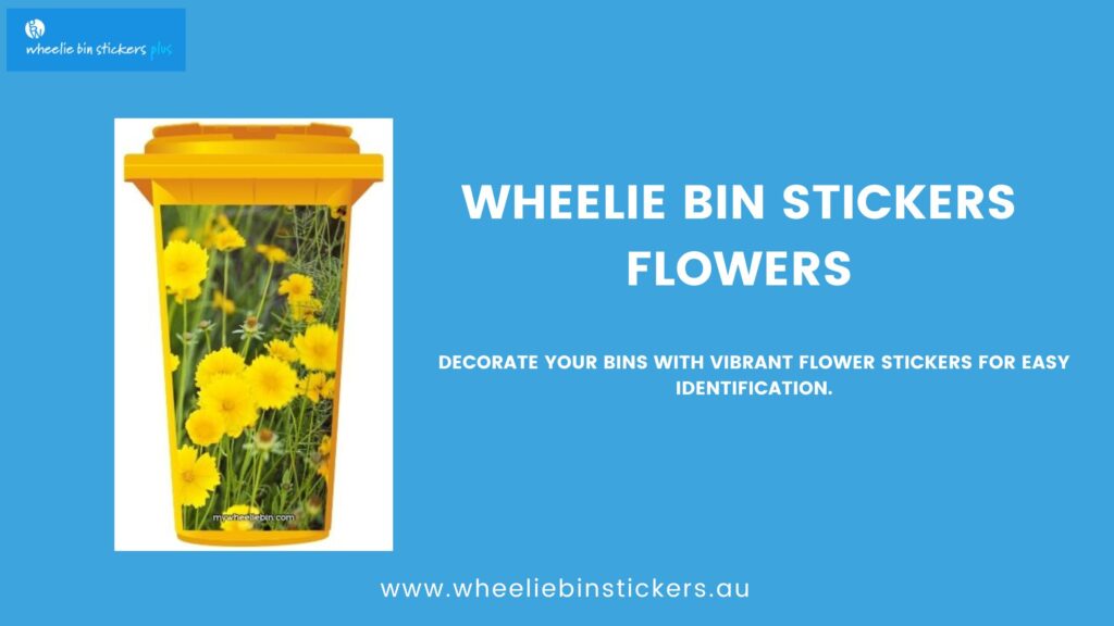 Why Wheelie Bin Stickers Flowers Are Perfect for Brightening Outdoor Spaces