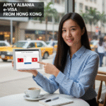Ultimate Guide: Applying for an Albania Visa from Hong Kong (2025)