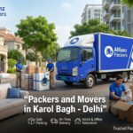 Packers and Movers in Karol Bagh – Delhi for Safe Relocation | allianzpacker